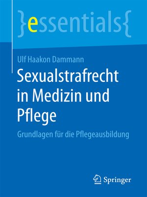 cover image of Sexualstrafrecht in Medizin und Pflege